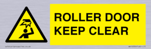 ROLLER DOOR KEEP CLEAR